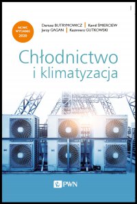 Chłodnictwo i klimatyzacja - Kazimierz Gutkowski - ebook