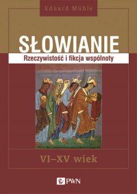 Słowianie - Eduard Mühle - ebook