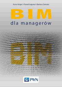 BIM dla managerów - Anna Anger - ebook