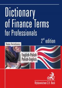 Dictionary of Finance Terms for Professionals. English-Polish. Polish-English Słownik fachowej terminologii finansowej. Angielsko-polski, polsko-angielski - Roman Kozierkiewicz - ebook