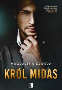 Król Midas - Magdalena Szweda - ebook