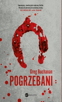 Pogrzebani - Greg Buchanan - ebook