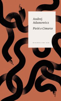 Pieśń o Cimurze - Andrej Adamowicz - ebook