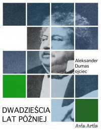 Dwadzieścia lat później - Aleksander Dumas (ojciec) - ebook