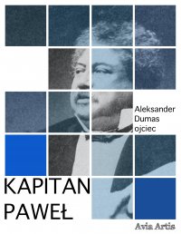 Kapitan Paweł - Aleksander Dumas (ojciec) - ebook