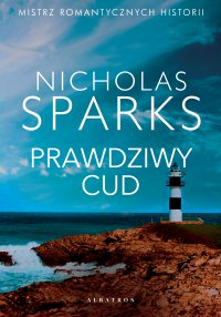 Prawdziwy cud - Nicholas Sparks - ebook