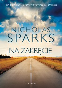 Na zakręcie - Nicholas Sparks - ebook