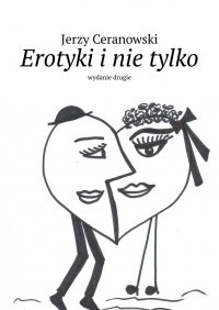 Erotyki i nie tylko - Jerzy Ceranowski - ebook