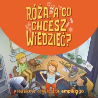 Róża, a co chcesz wiedzieć? - Tomasz Minkiewicz - audiobook