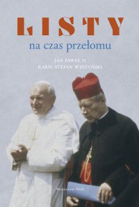 Listy na czas przełomu - Stefan Wyszyński - ebook