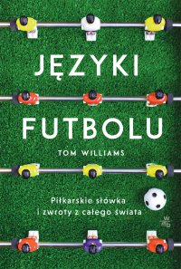 Języki futbolu - Tom Williams - ebook