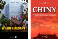 Chińska transformacja: Wielki renesans. Chińska transformacja i jej konsekwencje. Chiny w okresie transformacji - Bogdan Góralczyk - ebook