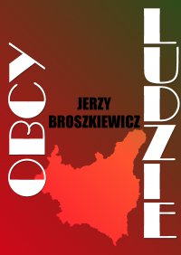 Obcy ludzie - Jerzy Broszkiewicz - ebook