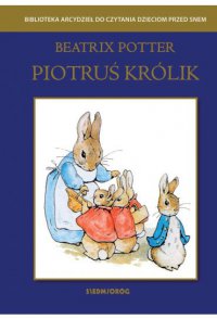 Piotruś królik - Beatrix Potter - ebook