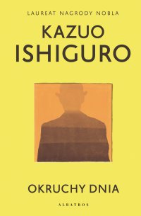 Okruchy dnia - Kazuo Ishiguro - ebook