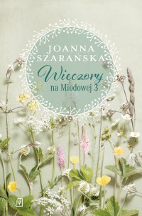 Wieczory na Miodowej 3 - Joanna Szarańska - ebook