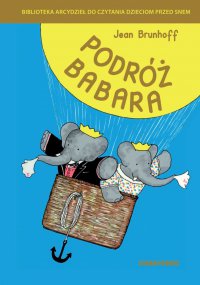 Podróż Babara - Jean de Brunhoff - ebook