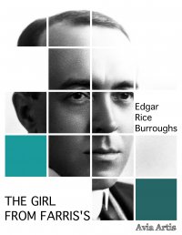 The Girl from Farris's - Edgar Rice Burroughs - ebook
