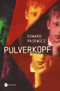 Pulverkopf - Edward Pasewicz - ebook