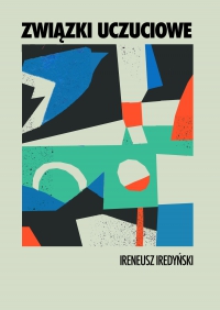 Związki uczuciowe - Ireneusz Iredyński - ebook