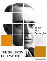The Girl from Hollywood - Edgar Rice Burroughs - ebook