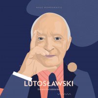 Lutosławski - Danuta Gwizdalanka - audiobook