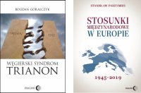 Węgry kontra Europa: Węgierski syndrom: Trianon. Stosunki międzynarodowe w Europie 1945-2019 - Bogdan Góralczyk - ebook