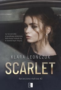 Scarlet - Klara Leończuk - ebook