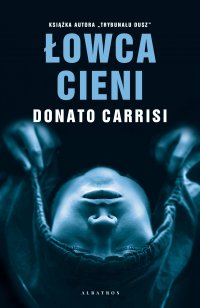Łowca cieni - Donato Carrisi - ebook