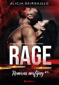 Rage. Romans mafijny - Alicja Skirgajłło - ebook