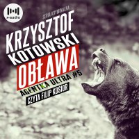 Obława. Agentka Ultra. Tom 5 - Krzysztof Kotowski - audiobook