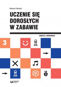Uczenie się dorosłych w zabawie - Wojciech Świtalski - ebook