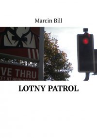 Lotny patrol - Marcin Bill - ebook