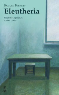 Eleutheria - Samuel Beckett - ebook