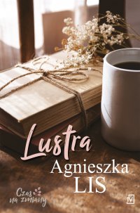 Lustra - Agnieszka Lis - ebook