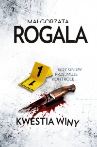 Kwestia winy - Małgorzata Rogala - ebook