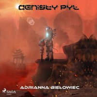 Ognisty pył - Adrianna Biełowiec - audiobook