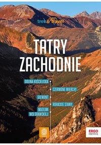 Tatry Zachodnie. trek&travel. Wydanie 1 - Jan Krzeptowski-Sabała - ebook