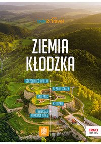 Ziemia Kłodzka. trek&travel. Wydanie 1 - Marcin Winkiel - ebook