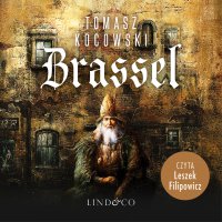 Brassel - Tomasz Kocowski - audiobook