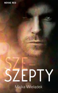 Sze-Szepty - Majka Wielądek - ebook
