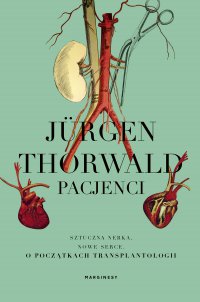 Pacjenci - Jurgen Thorwald - ebook