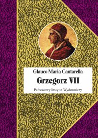 Grzegorz VII - Glauco Maria Cantarella - ebook