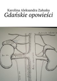 Gdańskie opowieści - Karolina Załuska - ebook