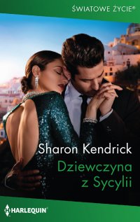 Dziewczyna z Sycylii - Sharon Kendrick - ebook