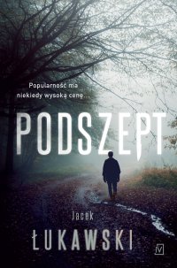 Podszept - Jacek Łukawski - ebook