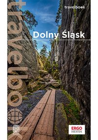 Dolny Śląsk. Travelbook. Wydanie 1 - Beata i Paweł Pomykalscy - ebook
