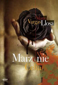 Marzenie Celta - Mario Vargas Llosa - ebook