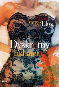 Dyskretny bohater - Mario Vargas Llosa - ebook