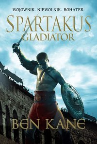 Spartakus - Ben Kane - ebook
